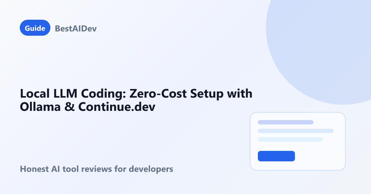 Local LLM Coding: Zero-Cost Setup with Ollama & Continue.dev